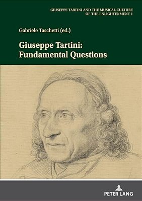 Giuseppe Tartini: Fundamental Questions-..