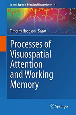 Processes Of Visuospatial Attention And Working Memory-..