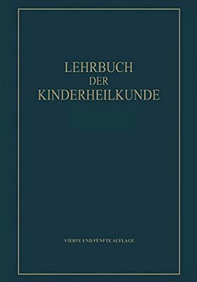 Lehrbuch Der Kinderheilkunde Von-..