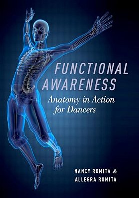 Functional Awareness: Anatomy In Action For Dancers-..
