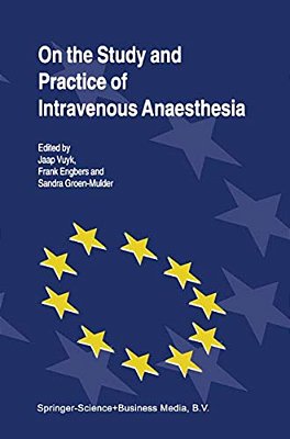 On The Study And Practice Of Intravenous Anaesthesia-..