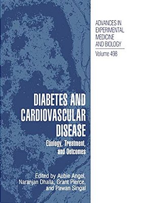 Diabetes And Cardiovascular Disease: Etiology, Treatment, And Outcomes-..