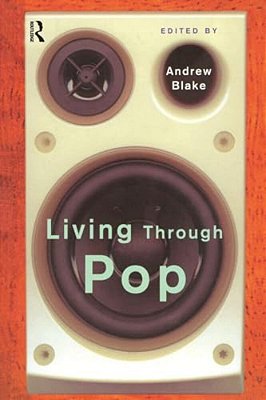 Living Through Pop-..