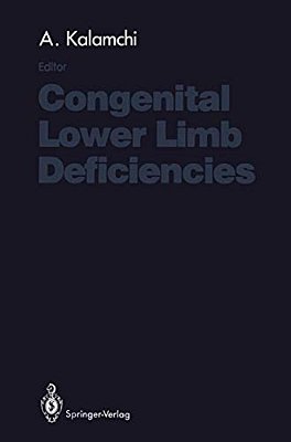 Congenital Lower Limb Deficiencies-..