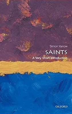 Saints: A Very Short Introduction-..