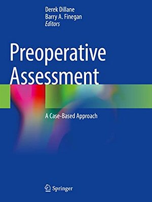Preoperative Assessment: A Case-Based Approach-..