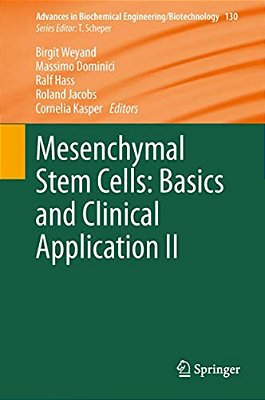 Mesenchymal Stem Cells - Basics And Clinical Application II-..