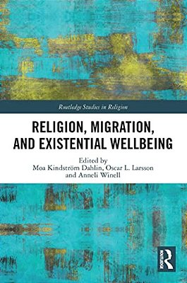 Religion, Migration, And Existential Wellbeing-..