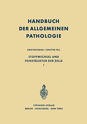 Stoffwechsel Und Feinstruktur Der Zelle I-..