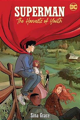 Superman: The Harvests Of Youth-..
