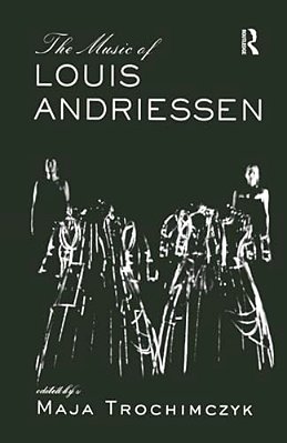 Music Of Louis Andriessen-..