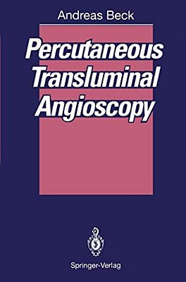 Percutaneous Transluminal Angioscopy-..