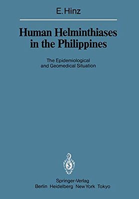 Human Helminthiases In The Philippines: The Epidemiological And Geomedical Situation-..