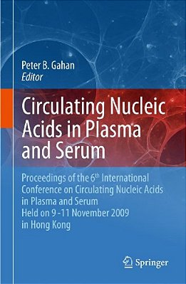 Circulating Nucleic Acids In Plasma And Serum-..