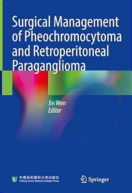 Surgical Management Of Pheochromocytoma And Retroperitoneal Paraganglioma-..