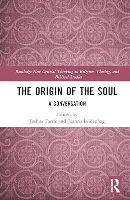 The Origin Of The Soul: A Conversation-..