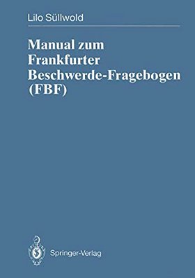 Manual Zum Frankfurter Beschwerde-Fragebogen (Fbf)-..