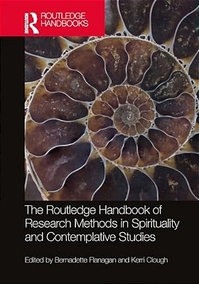 The Routledge Handbook Of Research Methods In Spirituality And Contemplative Studies-..