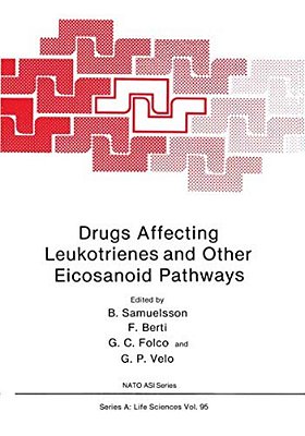 Drugs Affecting Leukotrienes And Other Eicosanoid Pathways-..