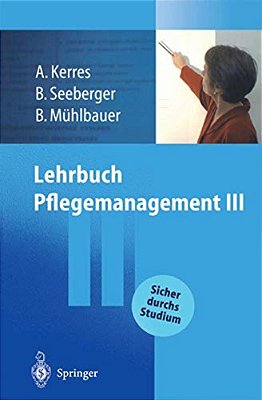 Lehrbuch Pflegemanagement III-..