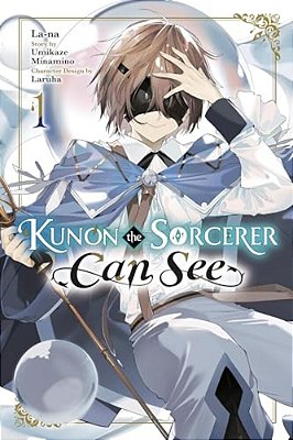 Kunon The Sorcerer Can See, Vol. 1 (Manga)-..