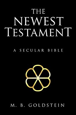 The Newest Testament: A Secular Bible-..