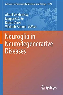 Neuroglia In Neurodegenerative Diseases-..