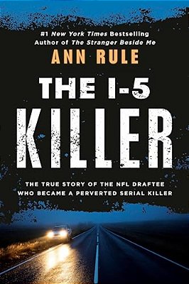 The I-5 Killer-..