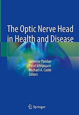 The Optic Nerve Head In Health And Disease-..