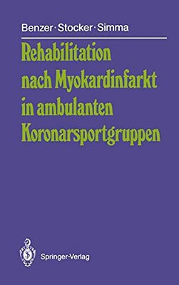 Rehabilitation Nach Myokardinfarkt In Ambulanten Koronarsportgruppen-..