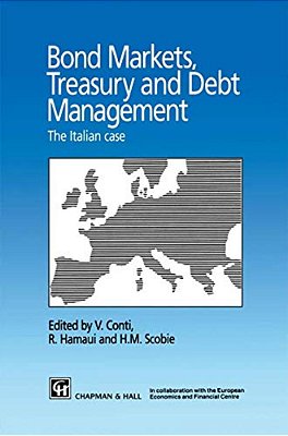 Bond Markets, Treasury And Debt Management: The Italian Case-..