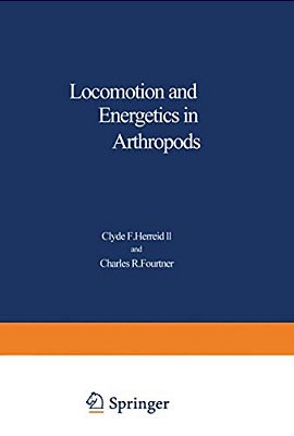 Locomotion And Energetics In Arthropods-..