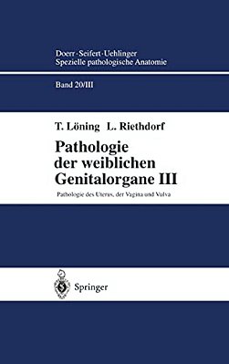 Pathologie Des Uterus, Der Vagina Und Vulva-..