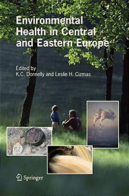 Environmental Health In Central And Eastern Europe-..
