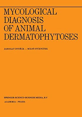 Mycological Diagnosis Of Animal Dermatophytoses-..