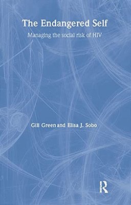 The Endangered Self: Identity And Social Risk-..