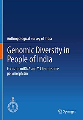 Genomic Diversity In People Of India: Focus On Mtdna And Y-Chromosome Polymorphism-..