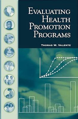 Evaluating Health Promotion Programs-..