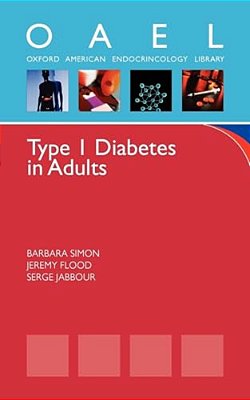 Type 1 Diabetes In Adults: Oxford American Pocket Notes-..