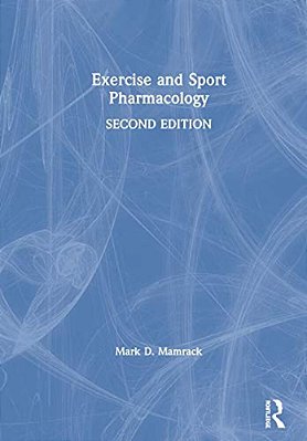 Exercise And Sport Pharmacology-..
