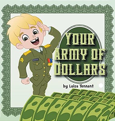Your Army Of Dollars-..