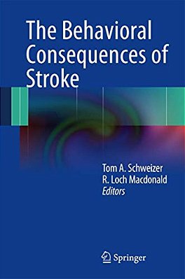 The Behavioral Consequences Of Stroke-..