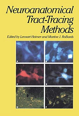 Neuroanatomical Tract-Tracing Methods-..