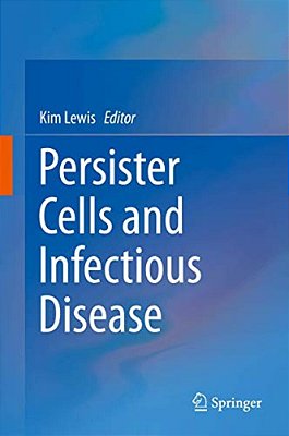 Persister Cells And Infectious Disease-..