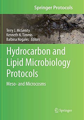Hydrocarbon And Lipid Microbiology Protocols: Meso- And Microcosms-..