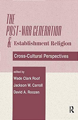 The Post-War Generation And The Establishment Of Religion-..