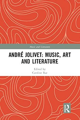 André Jolivet: Music, Art And Literature-..
