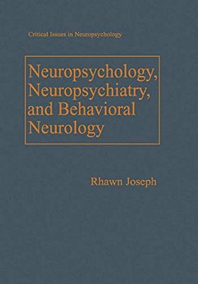 Neuropsychology, Neuropsychiatry, And Behavioral Neurology-..