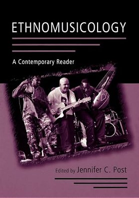 Ethnomusicology: A Contemporary Reader-..