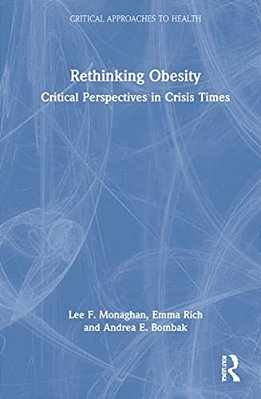 Rethinking Obesity: Critical Perspectives In Crisis Times-..